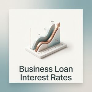 Business Loan Interest Rates